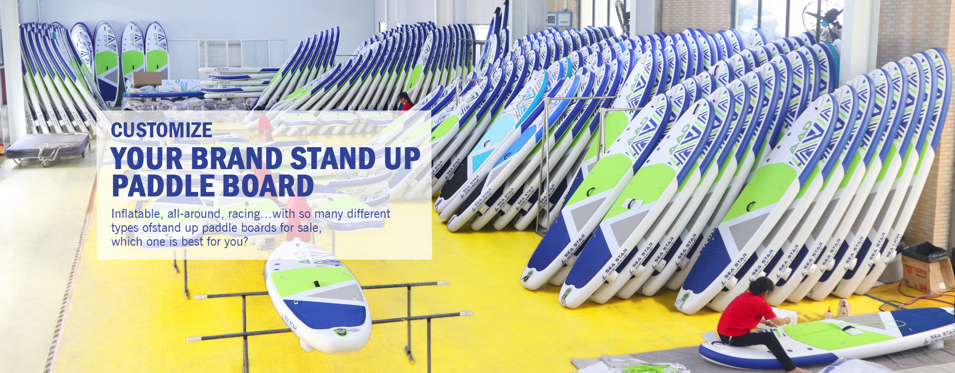 Customized Your Inflatable Sup